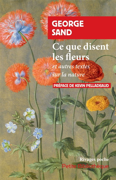 Couverture de Ce que disent les fleurs : et autres textes sur la nature