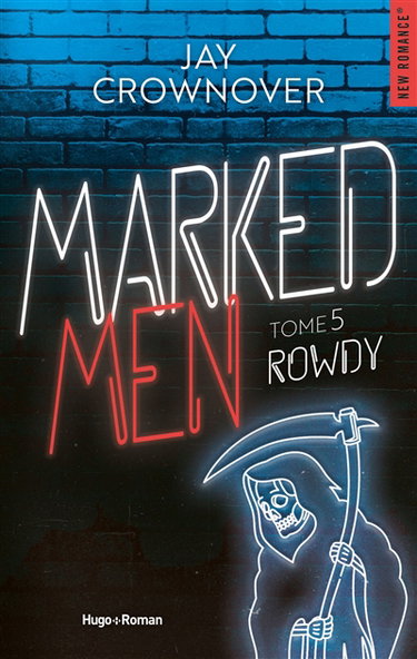 Couverture de Marked men. Vol. 5. Rowdy par Jay Crownover
