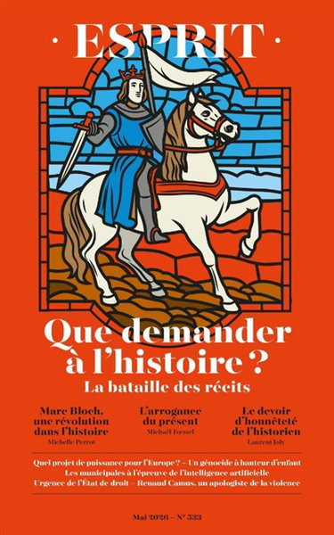 Couverture de Esprit, n° 533. Que demander à l'histoire ? : la bataille des récits par Emmanuel Laurentin