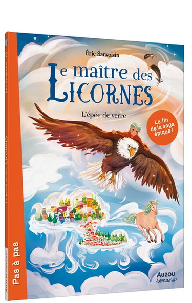 Couverture de Le maître des licornes. Vol. 13. L'épée de verre par Eric Sanvoisin