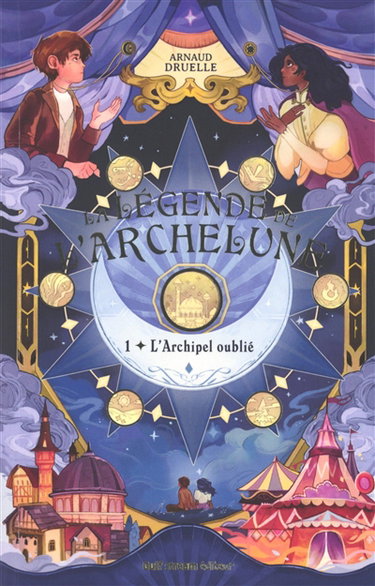 Couverture de La légende de l'Archelune. Vol. 1. L'archipel oublié