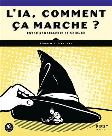 Couverture de L'IA, comment ça marche ? : entre sorcellerie et science