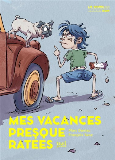 Couverture de Mes vacances presque ratées