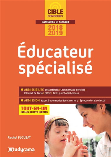 Couverture de Educateur spécialisé : tout-en-un : concours 2018-2019 par Rachel Flouzat-Mouton