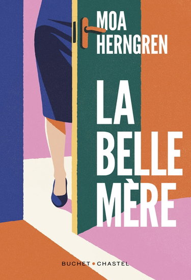 Couverture de La belle-mère par Moa Herngren