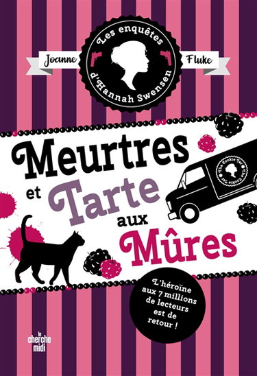 Couverture de Les enquêtes d'Hannah Swensen. Vol. 16. Meurtres et tarte aux mûres
