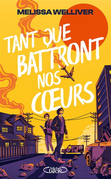 Couverture de Tant que battront nos coeurs par Melissa Welliver