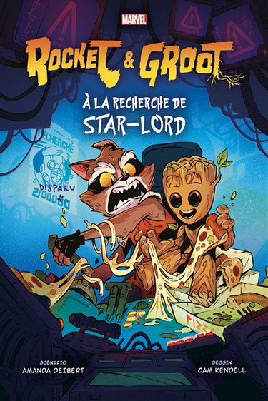 Couverture de Rocket & Groot : à la recherche de Star-Lord par Amanda Deibert