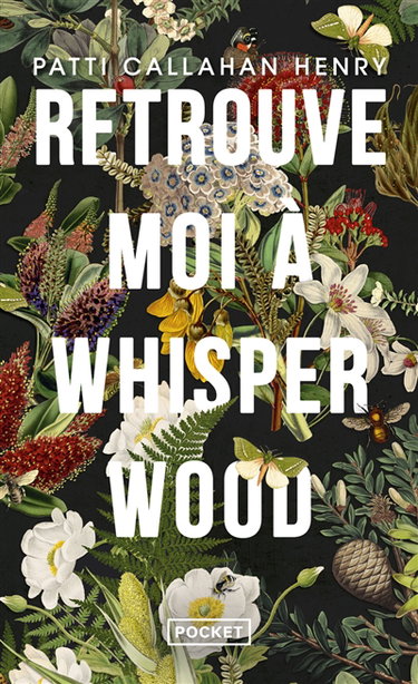 Couverture de Retrouve-moi à Whisperwood par Patti Callahan Henry