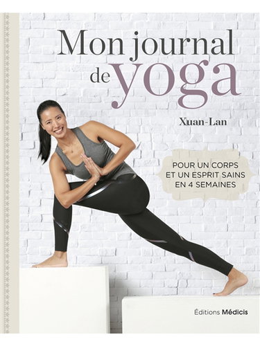 Couverture de Mon journal de yoga : pour un corps et un esprit sains en 4 semaines