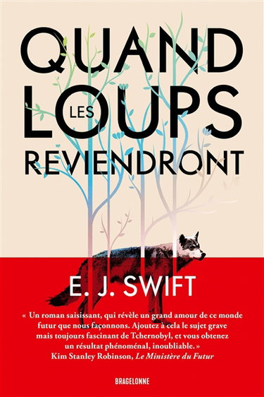 Couverture de Quand les loups reviendront par E.J. Swift