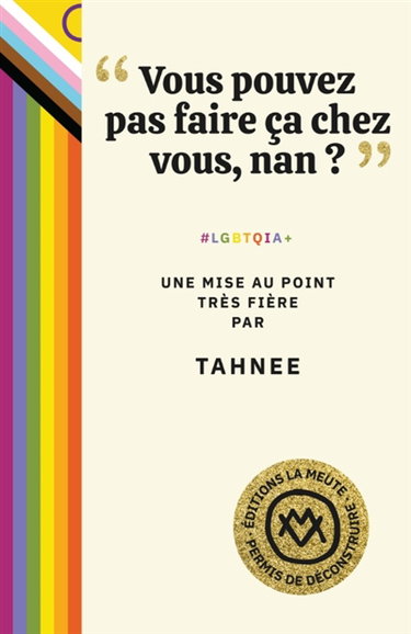 Couverture de "Vous pouvez pas faire ça chez vous, non ?" : #LGBTQIA+