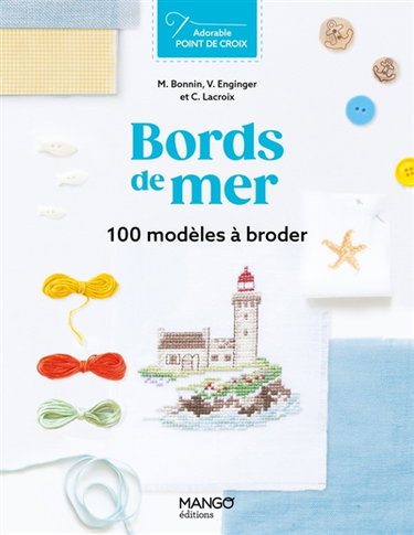 Couverture de Bords de mer : 100 modèles à broder par Monique Bonnin