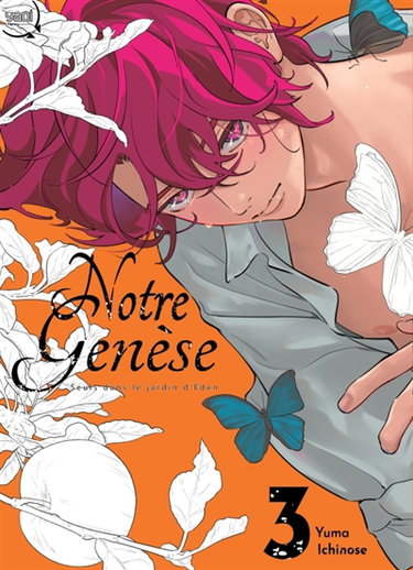 Couverture de Notre genèse : seuls dans le jardin d'Eden. Vol. 3 par Yuma Ichinose