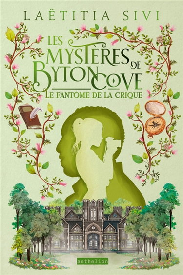Couverture de Les mystères de Byton Cove. Vol. 3. Le fantôme de la crique par Laëtitia Sivi