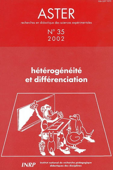Couverture de Aster, recherches en didactique des sciences expérimentales, n° 35. Hétérogénéité et différenciation