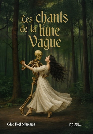 Couverture de Les Chants de la Lune Vague par Odile Noël-Shinkawa