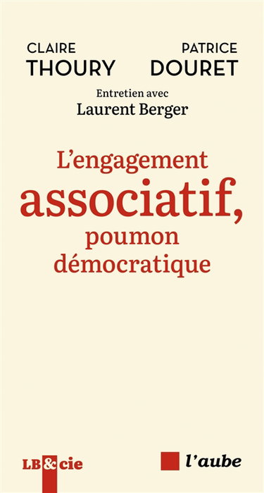 Couverture de L'engagement associatif, poumon démocratique