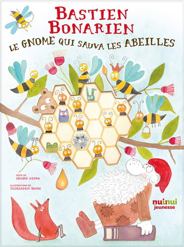 Couverture de Bastien Bonarien : le gnome qui sauva les abeilles