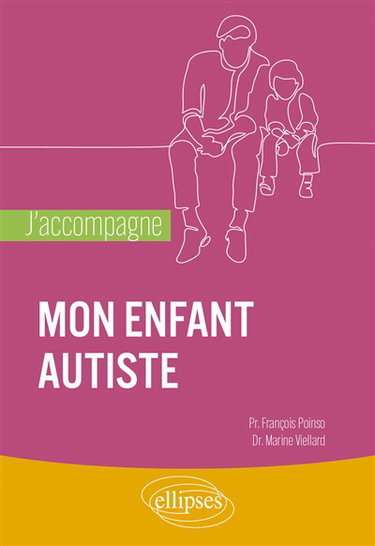 Couverture de J'accompagne mon enfant autiste