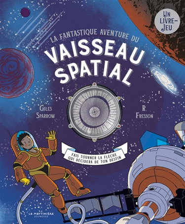 Couverture de La fantastique aventure du vaisseau spatial par Giles Sparrow