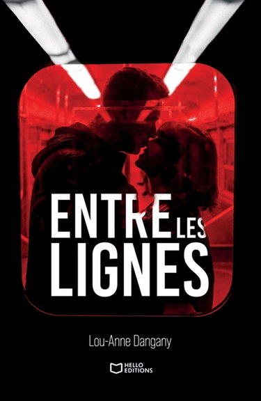 Couverture de Entre les lignes par Lou-Anne Dangany