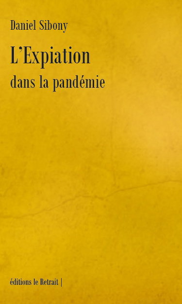 Couverture de L'expiation dans la pandémie par Daniel Sibony