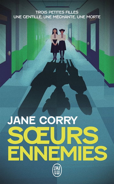Couverture de Soeurs ennemies par Jane Corry