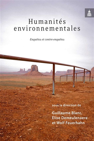 Couverture de Humanités environnementales : enquêtes et contre-enquêtes
