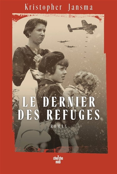 Couverture de Le dernier des refuges par Kristopher Jansma