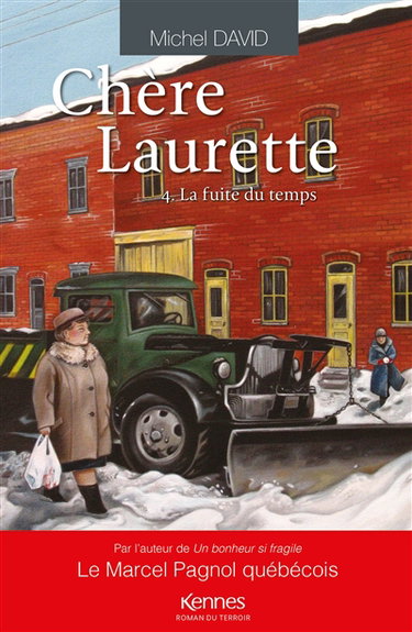 Couverture de Chère Laurette. Vol. 4. La fuite du temps par Michel David