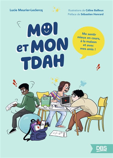 Couverture de Moi et mon TDAH par Lucie Meurier-Leclercq