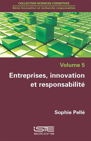 Couverture de Entreprises, innovation et responsabilité par Sophie Pellé