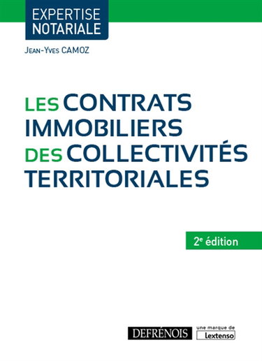 Couverture de Les contrats immobiliers des collectivités territoriales par Jean-Yves Camoz