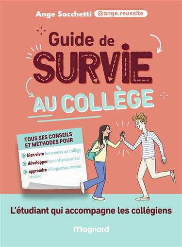 Couverture de Guide de survie au collège par Ange Sacchetti