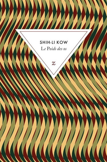 Couverture de Le poids des os par Shih-Li Kow