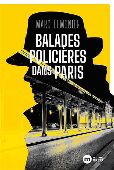 Couverture de Balades policières dans Paris par Marc Lemonier
