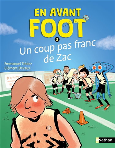 Couverture de En avant foot !. Vol. 3. Un coup pas franc de Zac par Emmanuel Trédez