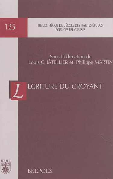 Couverture de L'écriture du croyant par Louis Châtellier