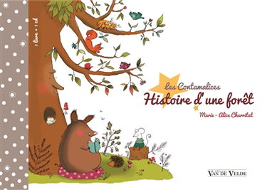 Couverture de Histoire d'une forêt par Marie-Alice Charritat
