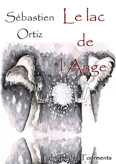 Couverture de Le Lac de l'Ange par Sébastien Ortiz