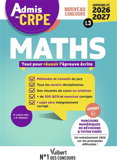 Couverture de Maths : tout pour réussir l'épreuve écrite : nouveau concours, admissibilité 2026-2027, L3 par Jean-Robert Delplace