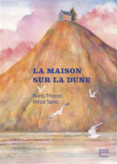 Couverture de La maison sur la dune par Niels Thorez
