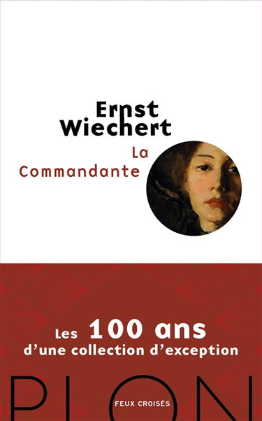 Couverture de La commandante par Ernst Wiechert