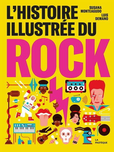 Couverture de L'histoire illustrée du rock par Susana Monteagudo