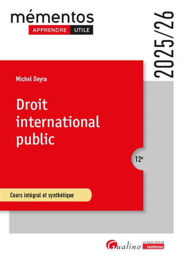 Couverture de Droit international public : cours intégral et synthétique : 2025-2026 par Michel Deyra