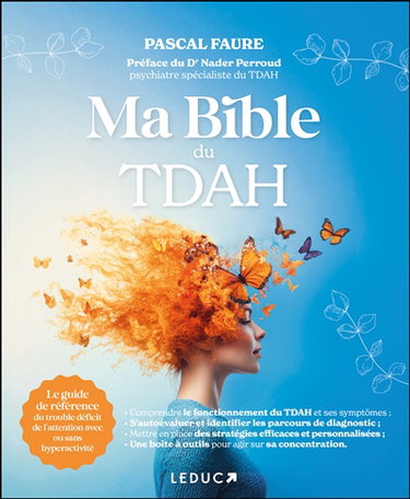 Couverture de Ma bible du TDAH par Pascal Faure