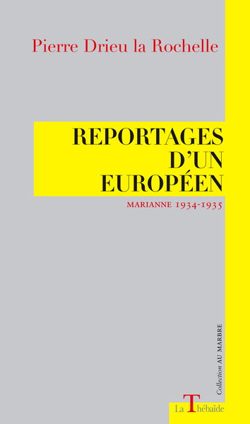 Couverture de Reportages d'un Européen : Marianne 1934-1935