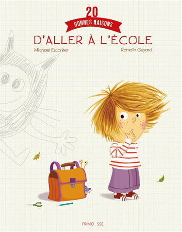 Couverture de 20 bonnes raisons d'aller à l'école par Michaël Escoffier