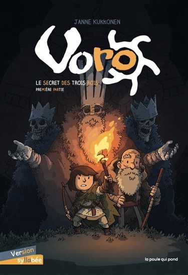 Couverture de Voro. Vol. 1. Le secret des trois rois. Première partie par Janne Kukkonen
